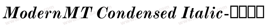 ModernMT Condensed Italic字体转换